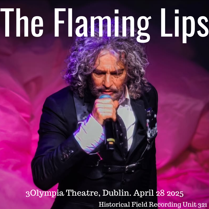 FlamingLips2025-04-28OlympiaTheatreDublinIreland (1).png